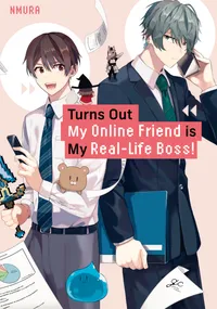 Turns Out My Online Friend is My Real-Life Boss! Volume 1 cover