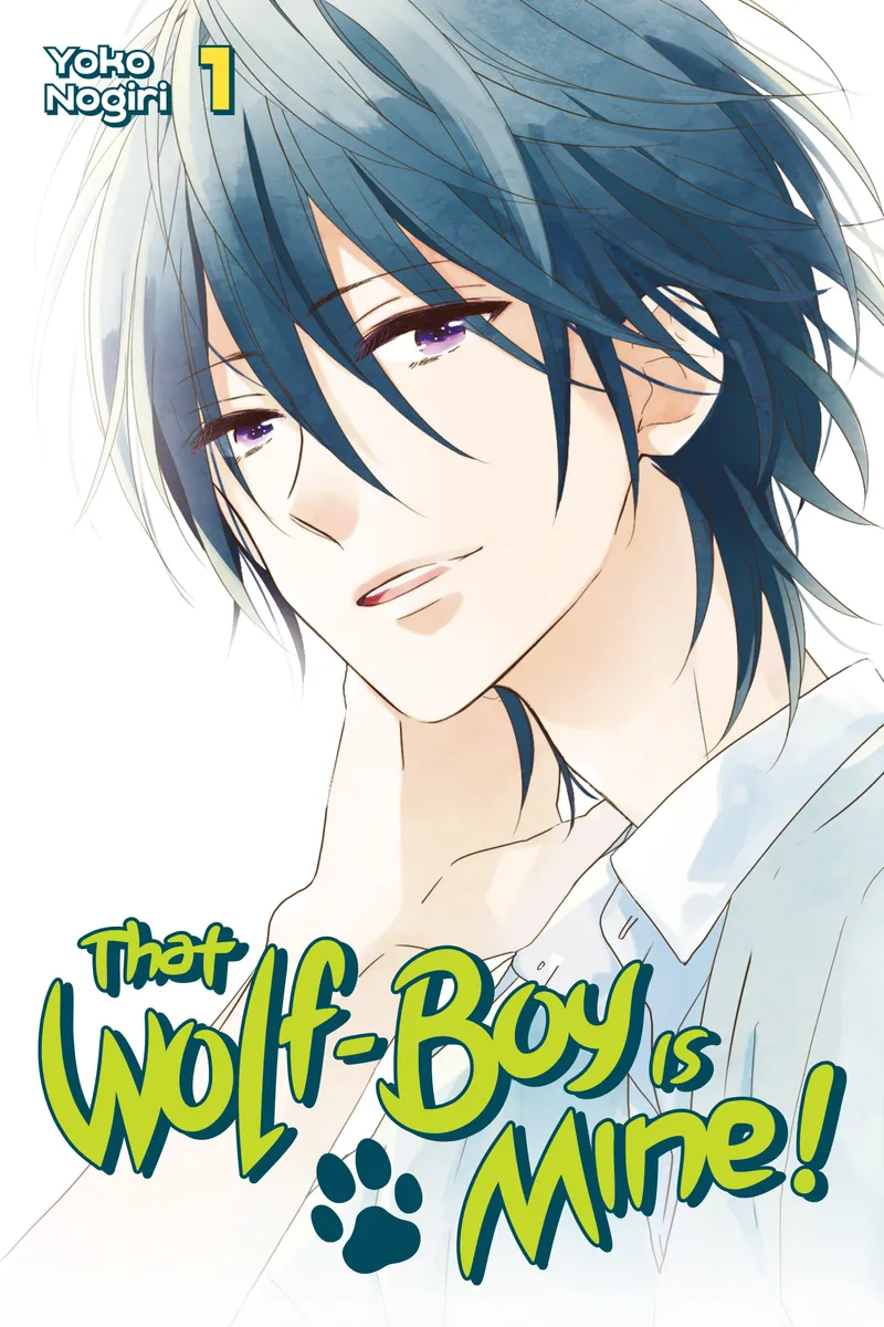 That Wolf-Boy Is Mine! Volume 1