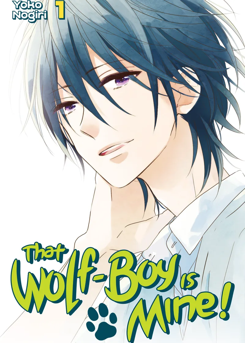 That Wolf-Boy Is Mine! Volume 1
