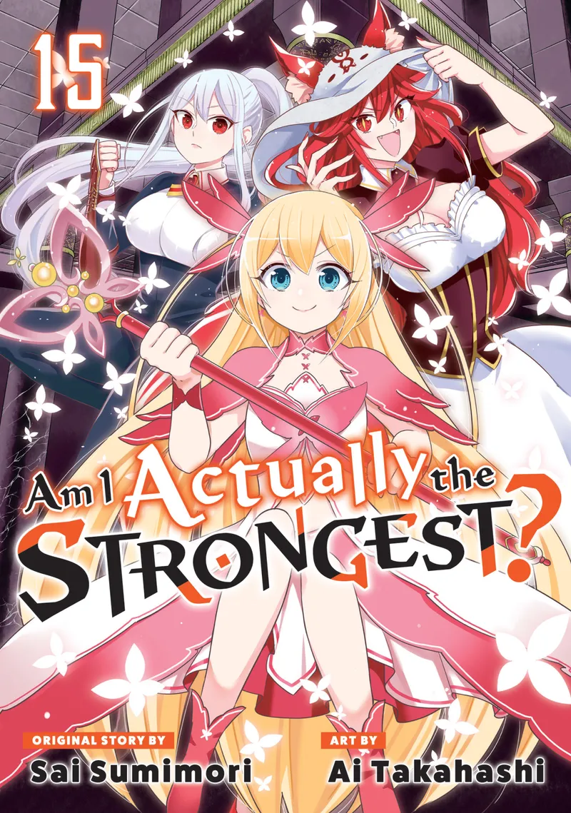 Am I Actually the Strongest? Volume 15