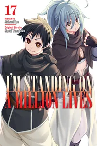 I'm Standing on a Million Lives Volume 17 cover