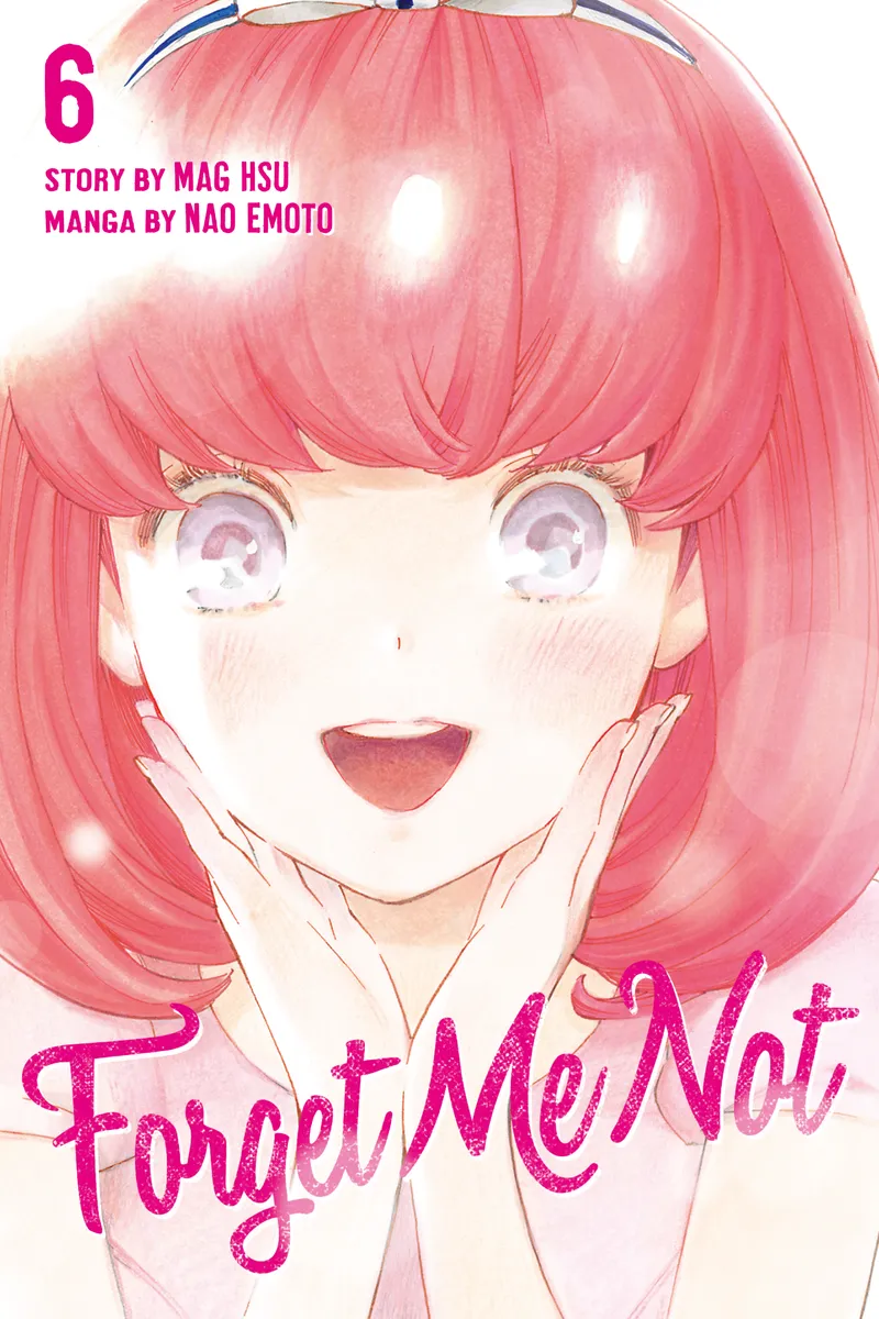 Forget Me Not Volume 6