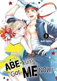 Abe-kun's Got Me Now! Volume 3 cover