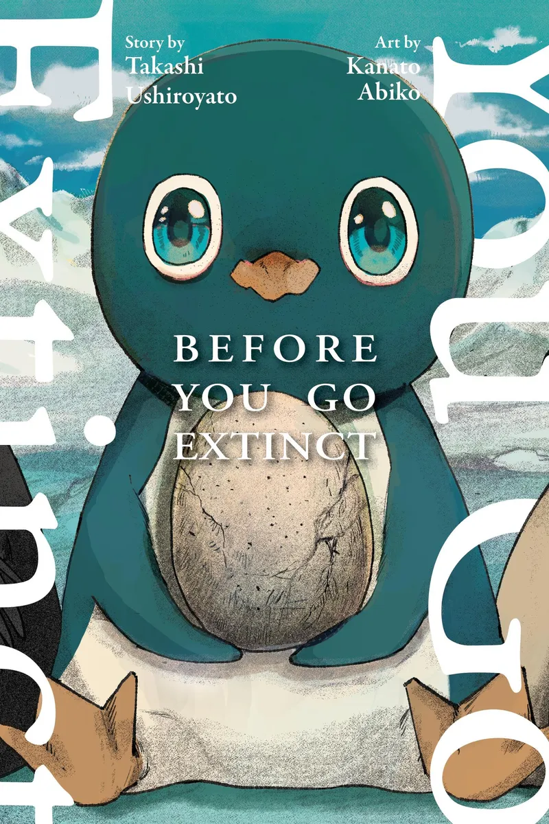Before You Go Extinct