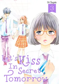 Let's Kiss in Secret Tomorrow Volume 3 cover