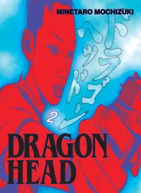 Dragon Head Omnibus Volume 2 cover