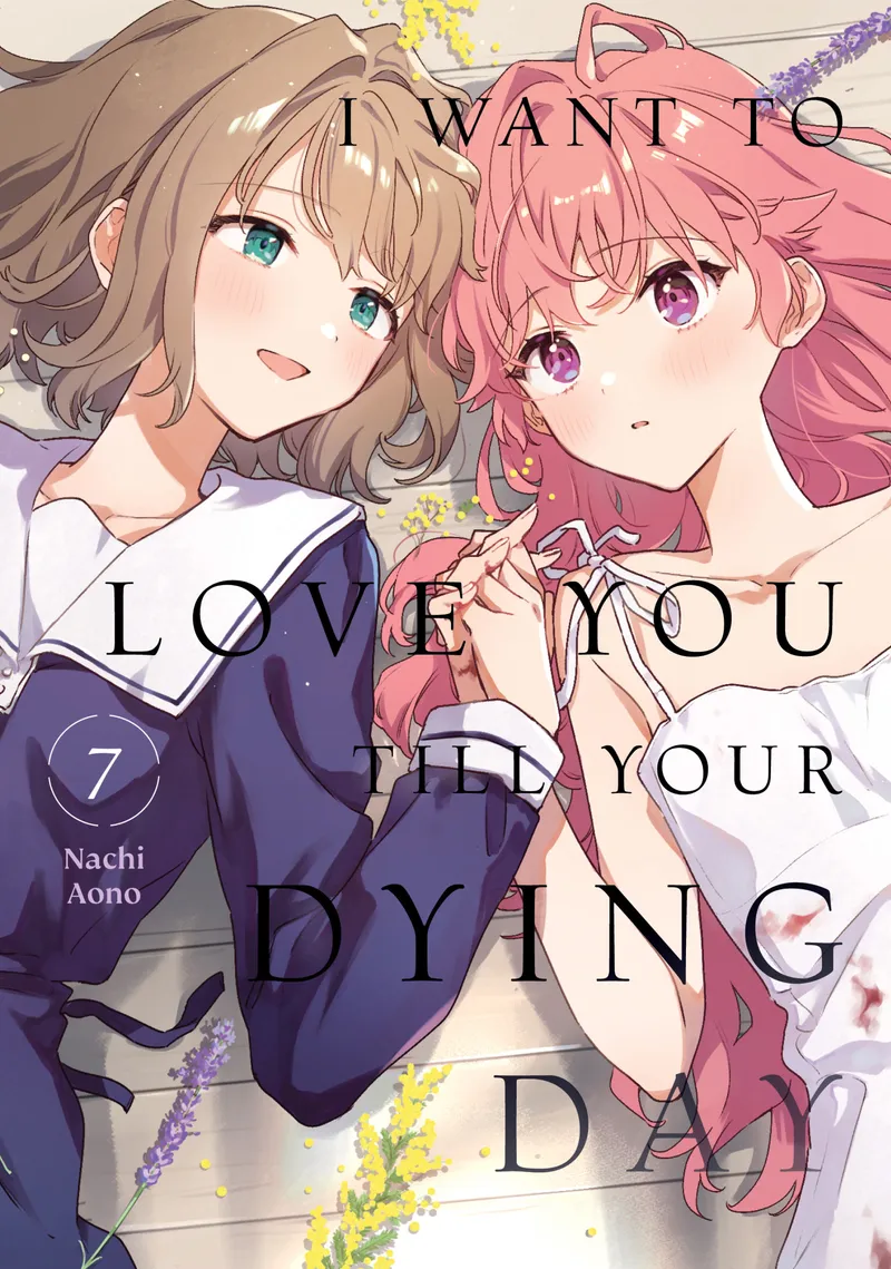 I Want to Love You Till Your Dying Day Volume 7