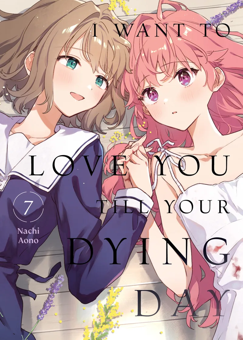 I Want to Love You Till Your Dying Day Volume 7