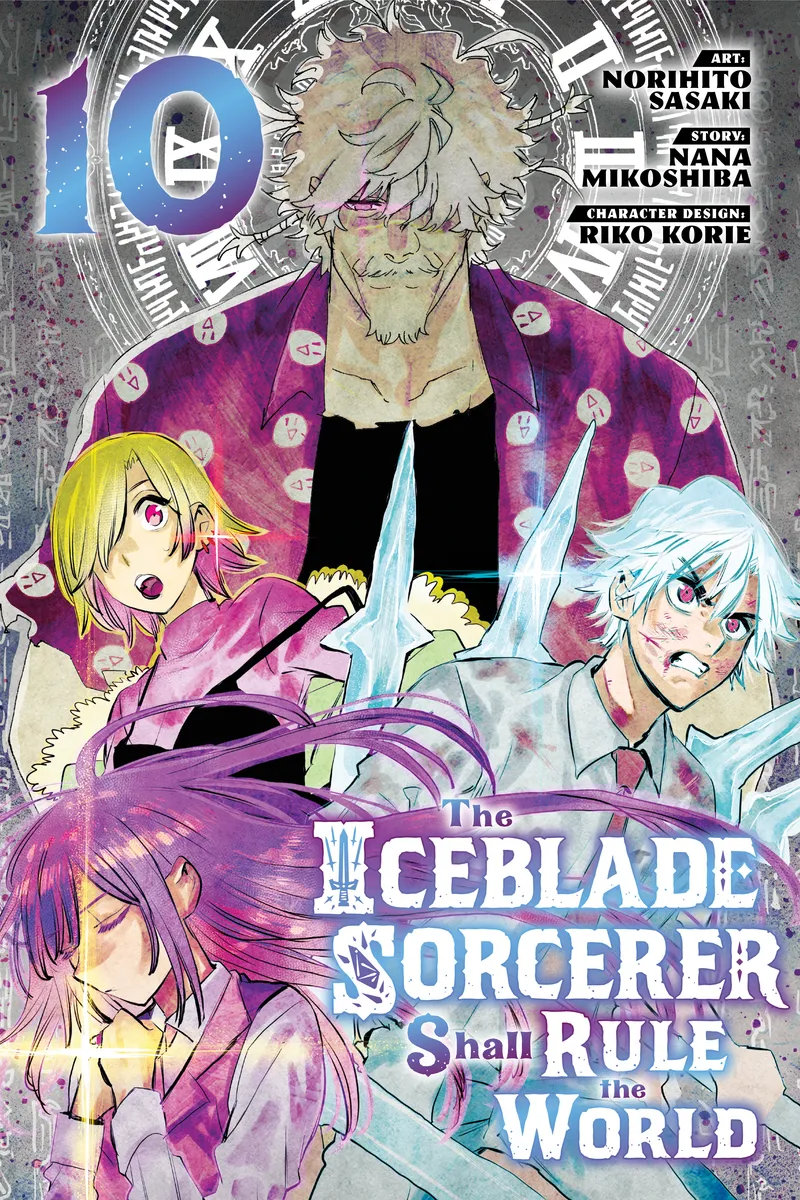 The Iceblade Sorcerer Shall Rule the World Volume 10