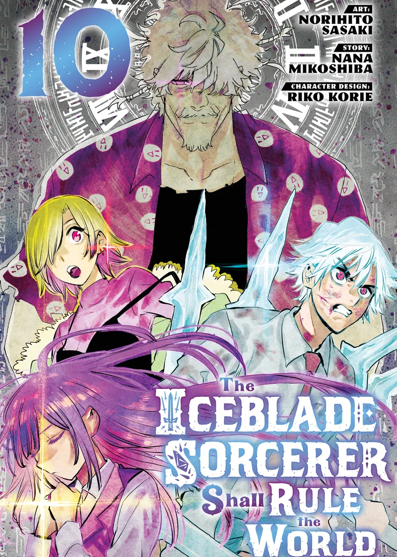 The Iceblade Sorcerer Shall Rule the World Volume 10