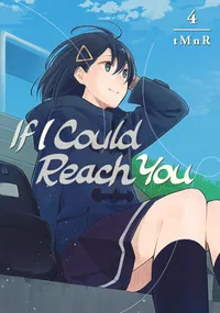 If I Could Reach You Volume 4 cover