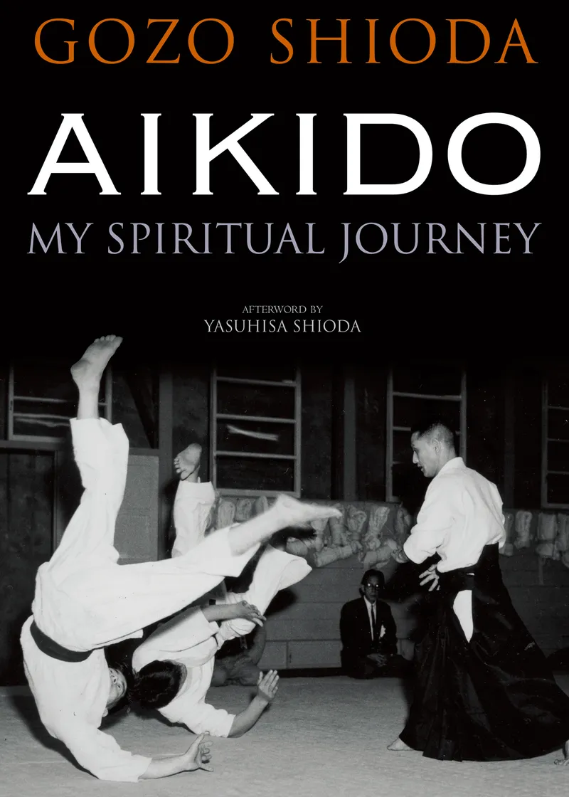 Aikido: My Spiritual Journey