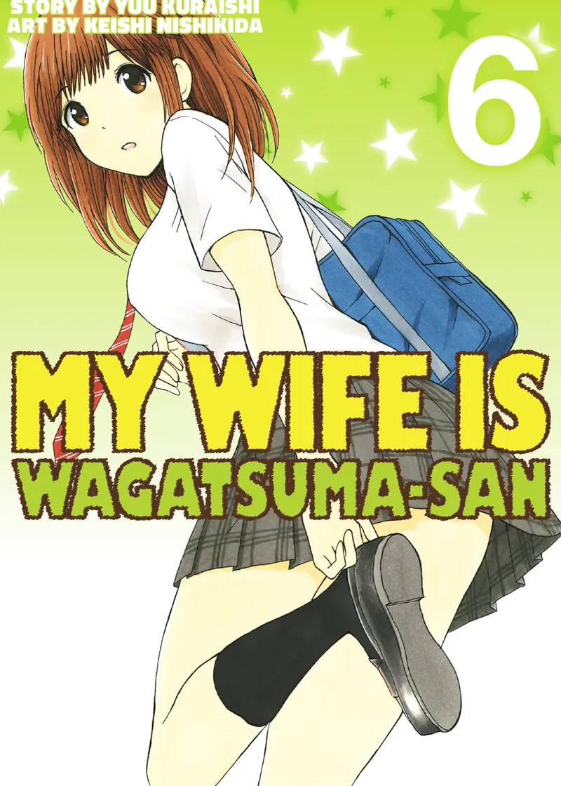 My Wife is Wagatsuma-san Volume 6