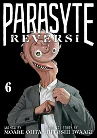 Parasyte Reversi Volume 6 cover