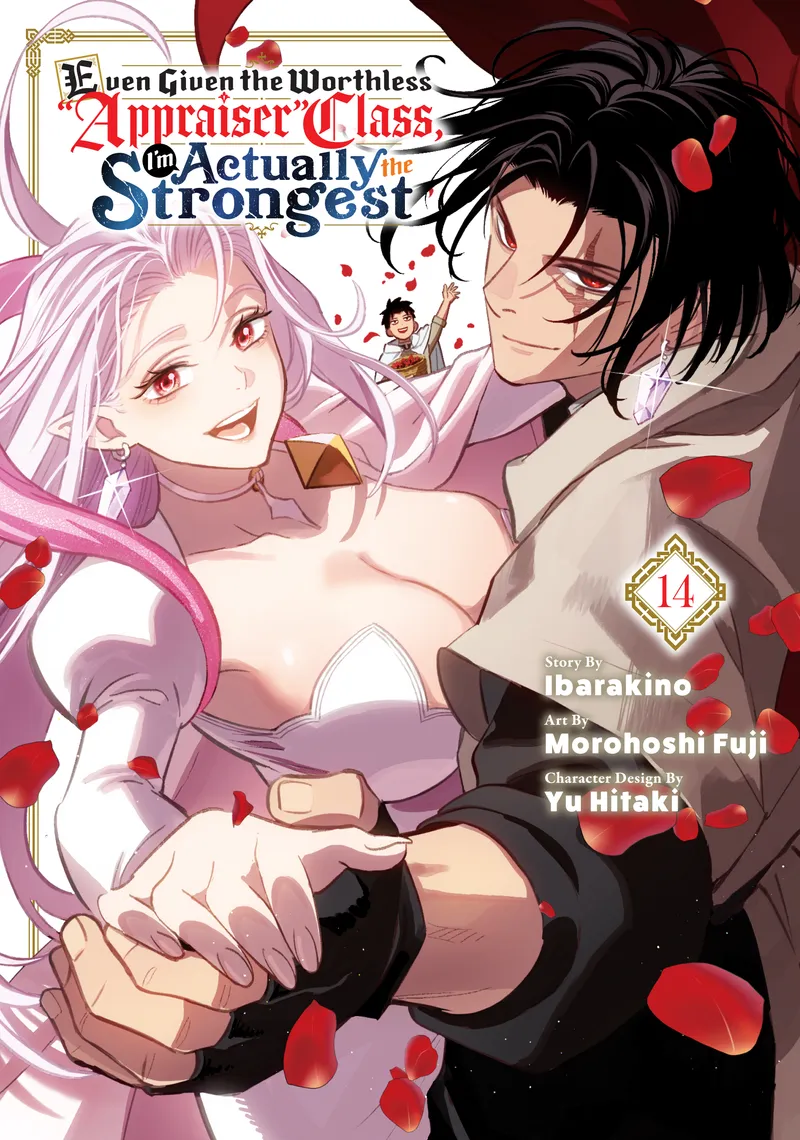 Even Given the Worthless "Appraiser" Class, I'm Actually the Strongest Volume 14