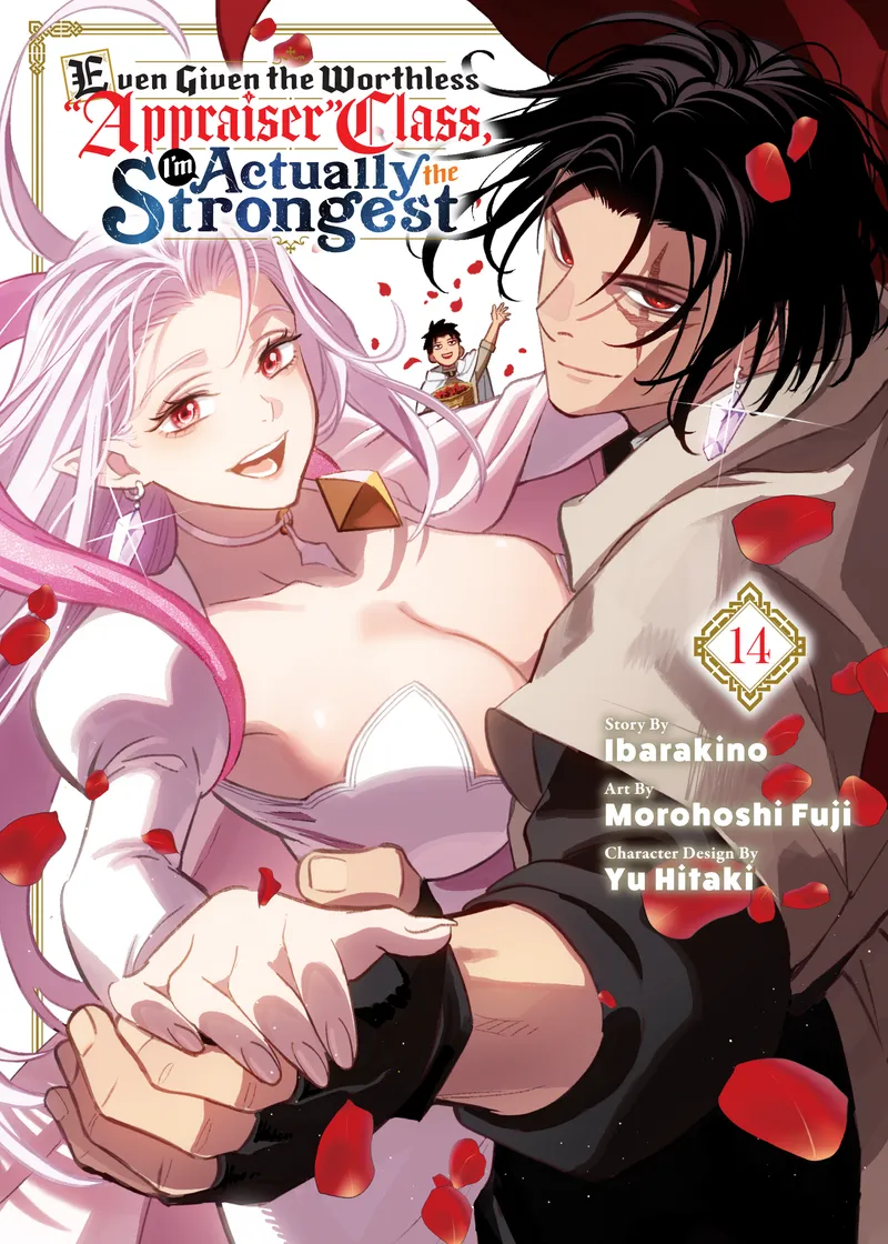Even Given the Worthless "Appraiser" Class, I'm Actually the Strongest Volume 14