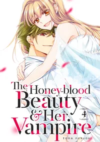 The Honey-blood Beauty & Her Vampire Volume 4 cover