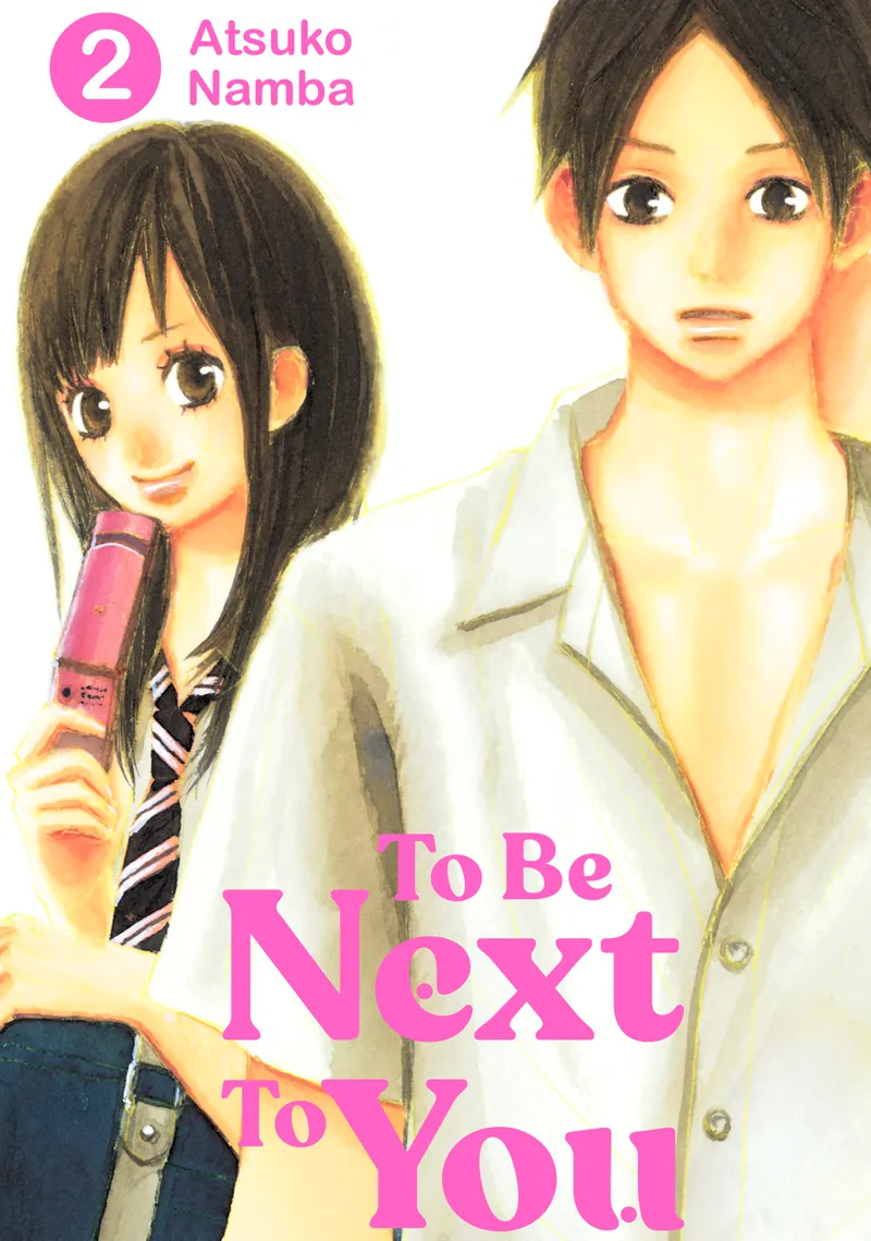 To Be Next to You Volume 2