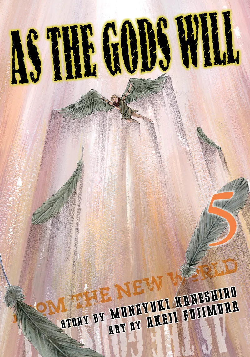 As the Gods Will Volume 5