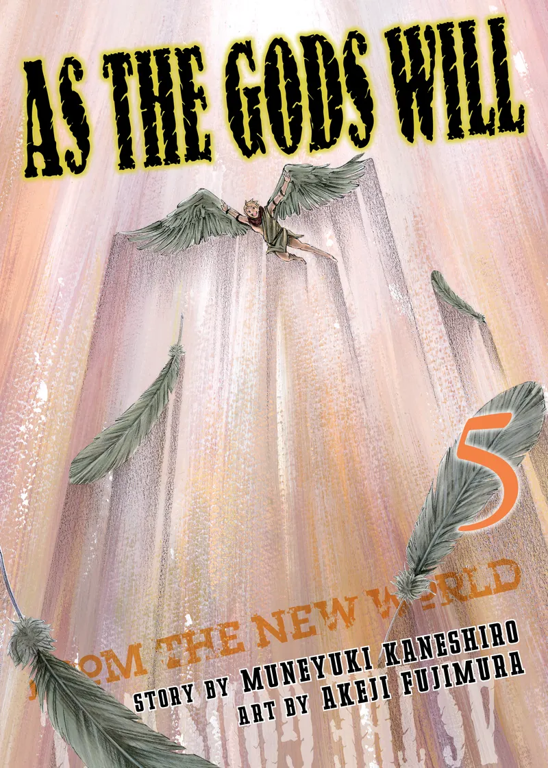 As the Gods Will Volume 5