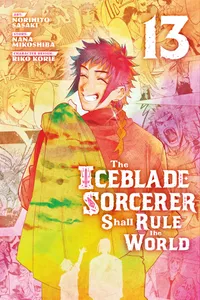 The Iceblade Sorcerer Shall Rule the World Volume 13 cover