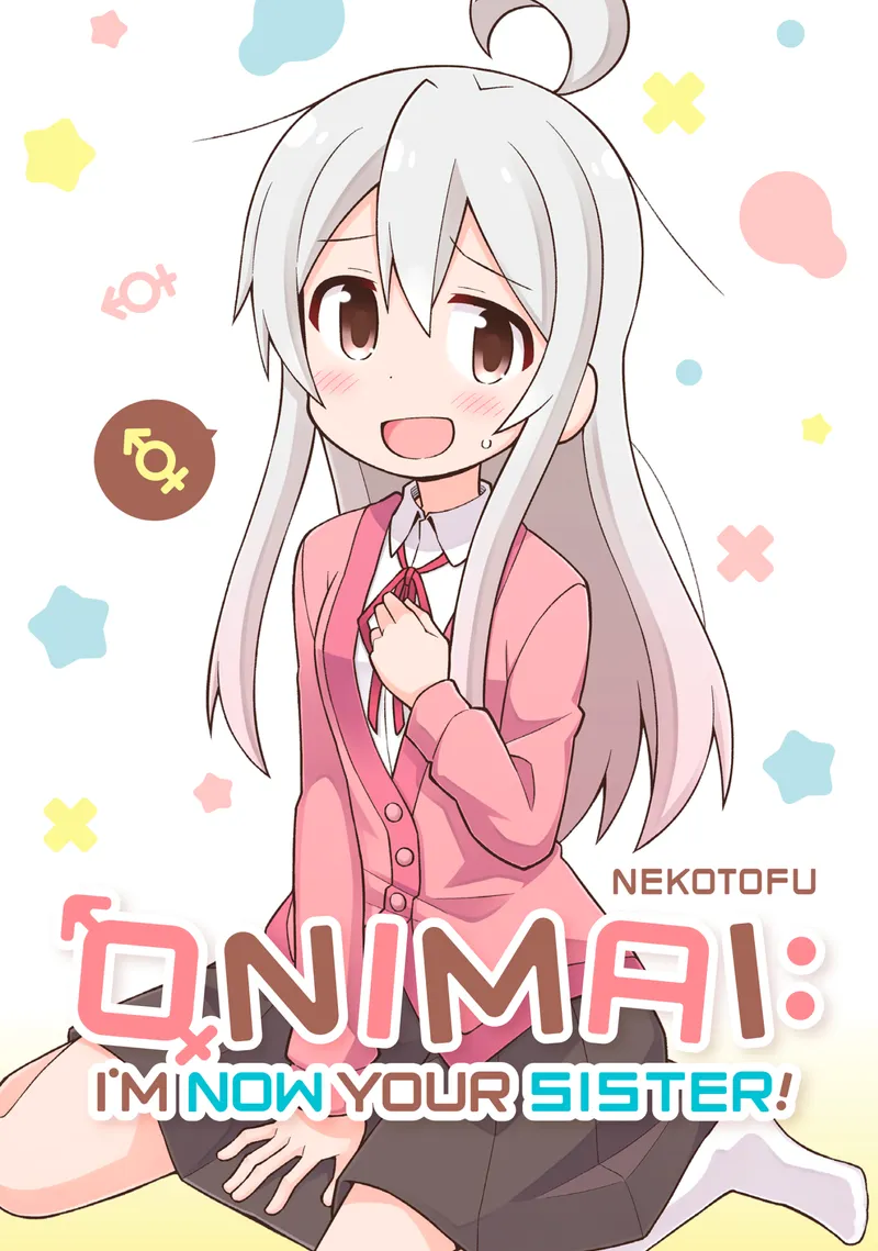 ONIMAI: I'm Now Your Sister! Volume 1