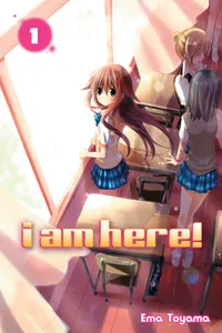 I Am Here! Volume 1 cover