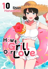 How to Grill Our Love Volume 10 cover