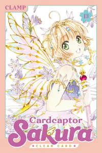 Cardcaptor Sakura: Clear Card Volume 13 cover