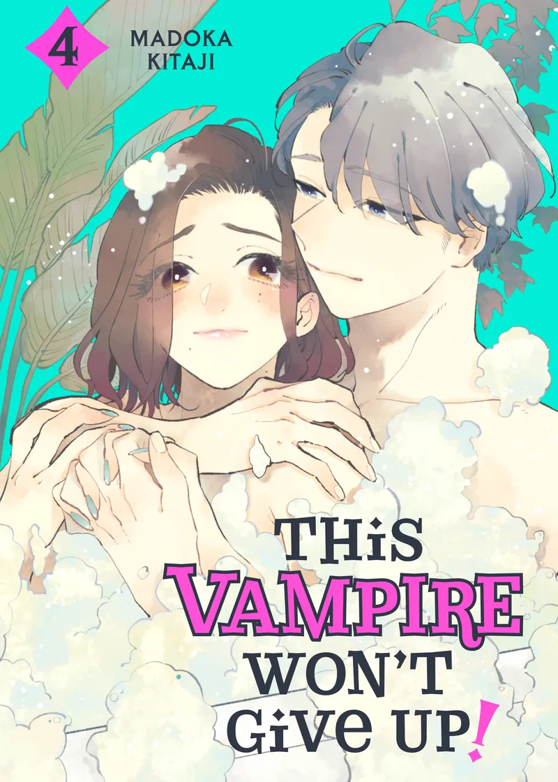 This Vampire Won't Give Up! Volume 4