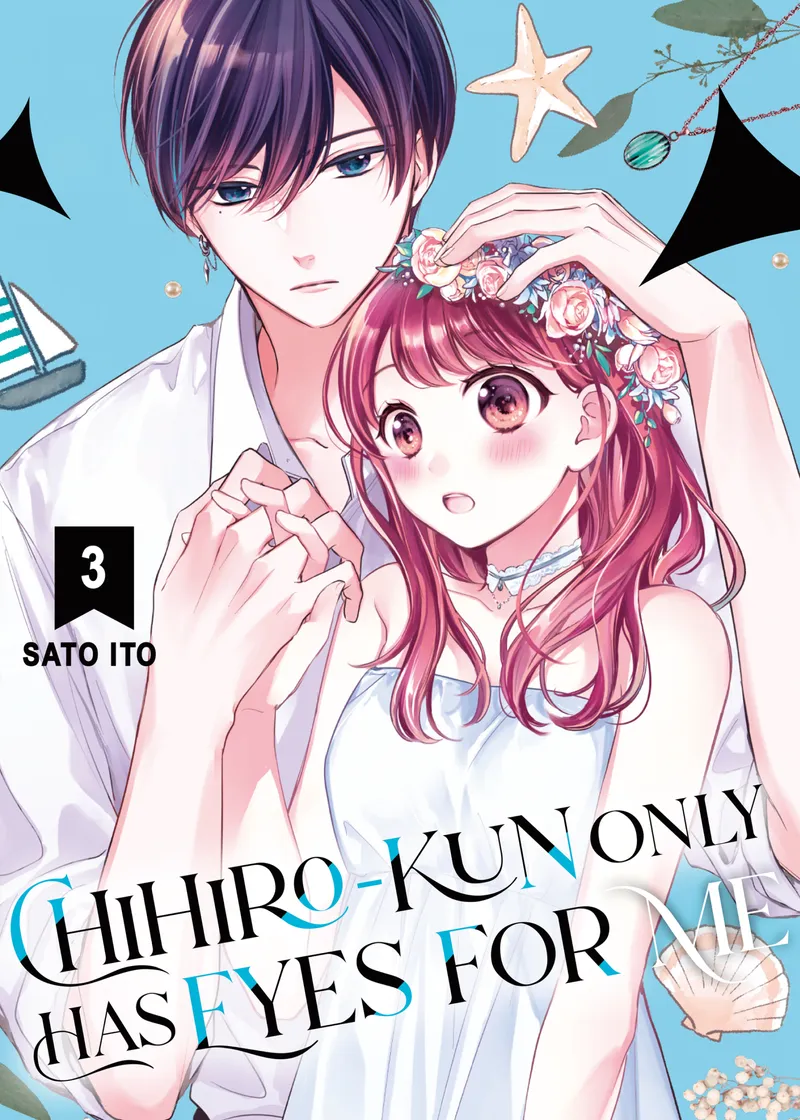 Chihiro-kun Only Has Eyes for Me Volume 3