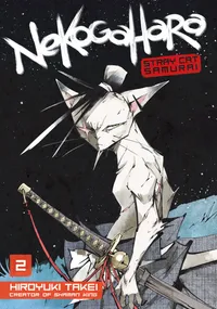 Nekogahara: Stray Cat Samurai Volume 2 cover