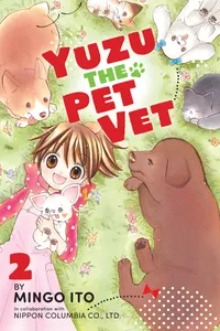 Yuzu the Pet Vet Volume 2 cover
