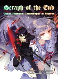 Seraph Volume Seraph of the End, 1 (novel) cover