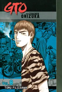 GTO: Great Teacher Onizuka Volume 8 cover