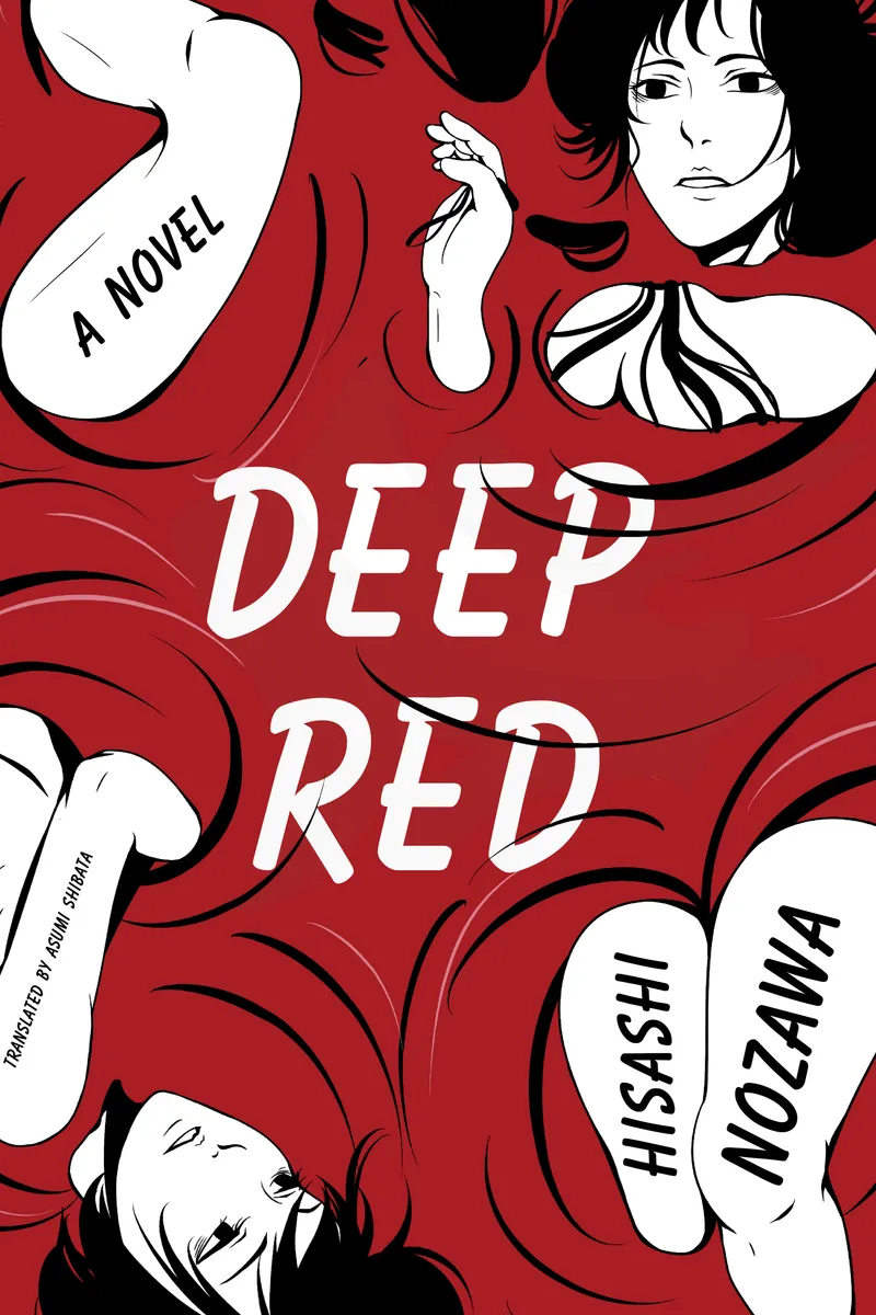 Deep Red – Kodansha – By Hisashi Nozawa | Digital manga series | Kodansha