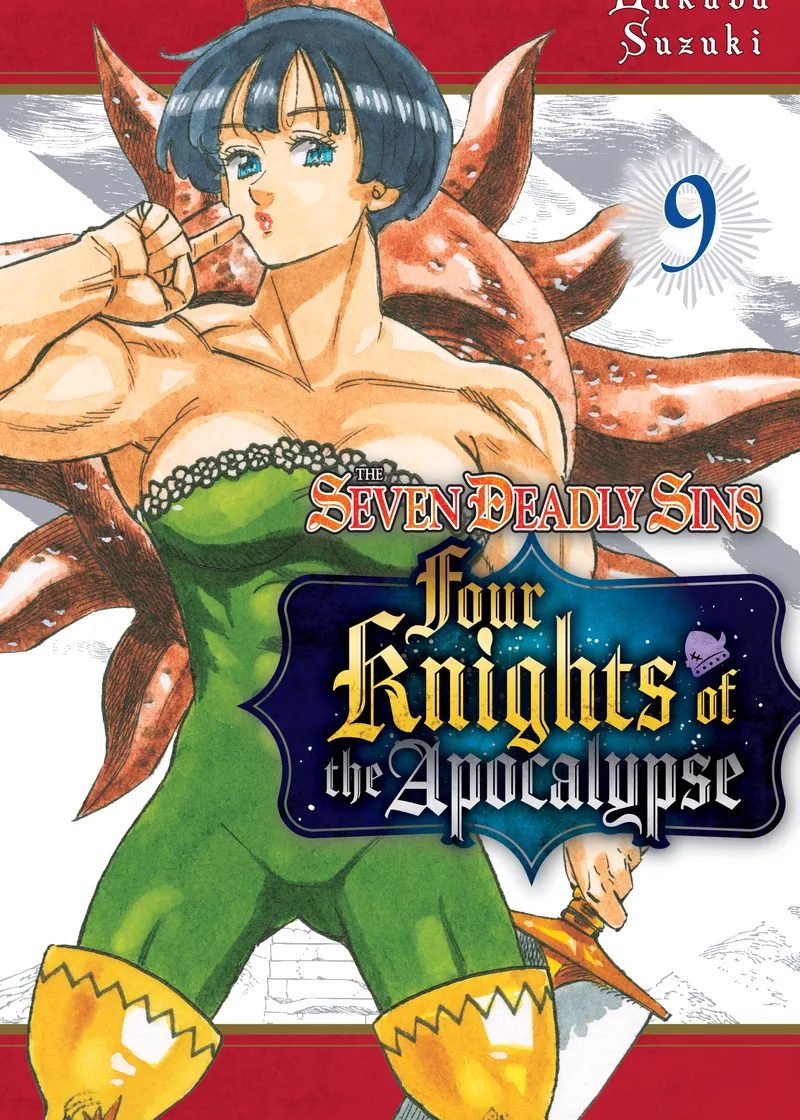 The Seven Deadly Sins: Four Knights of the Apocalypse Volume 9