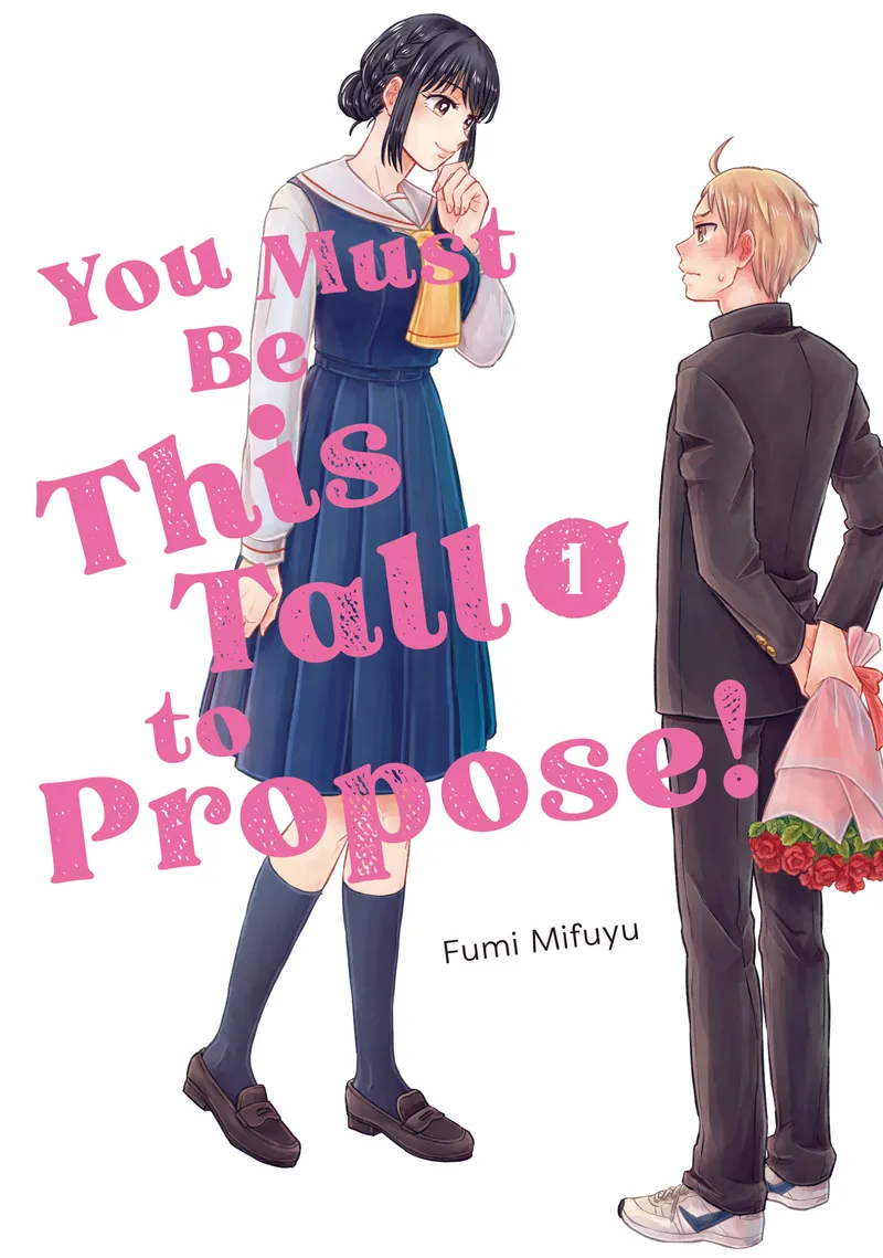 You Must Be This Tall to Propose! Volume 1