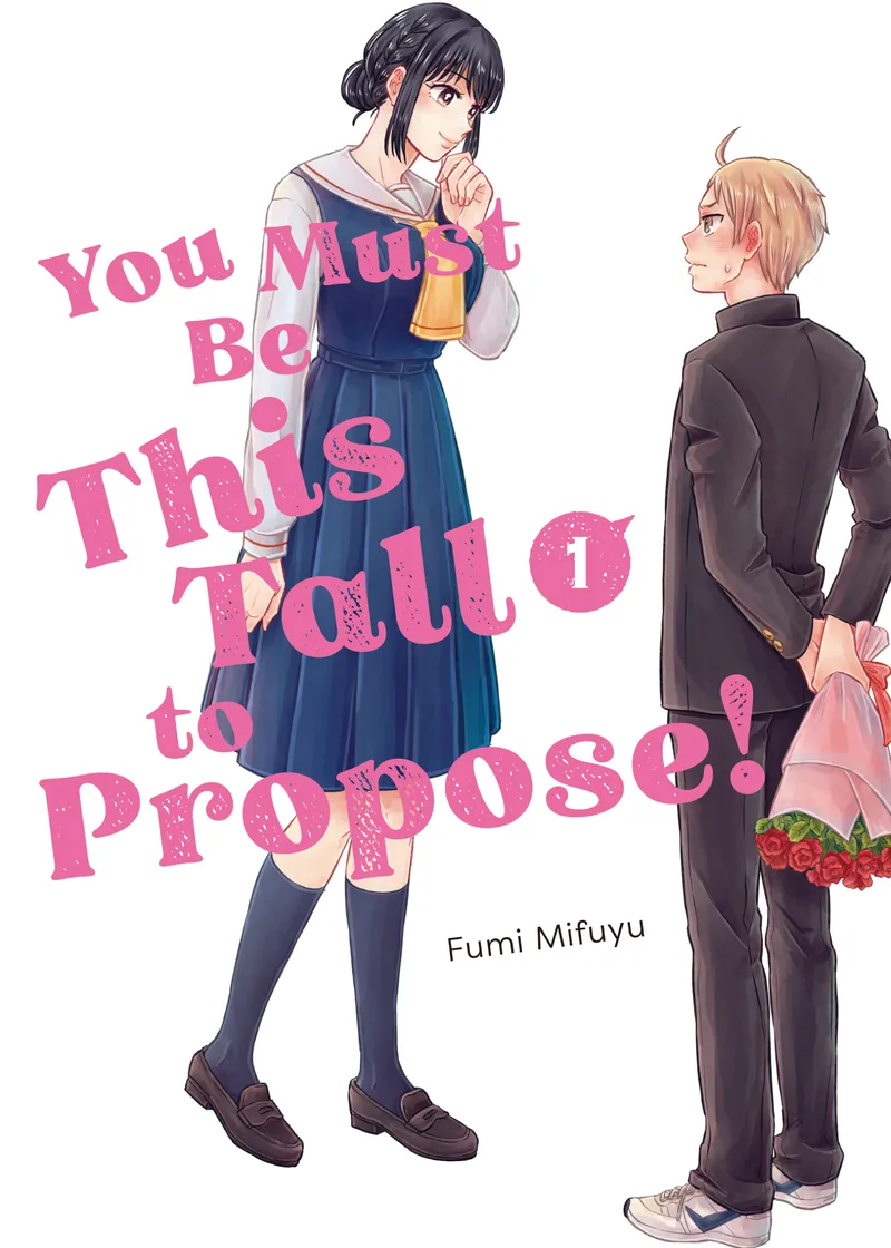 You Must Be This Tall to Propose! Volume 1