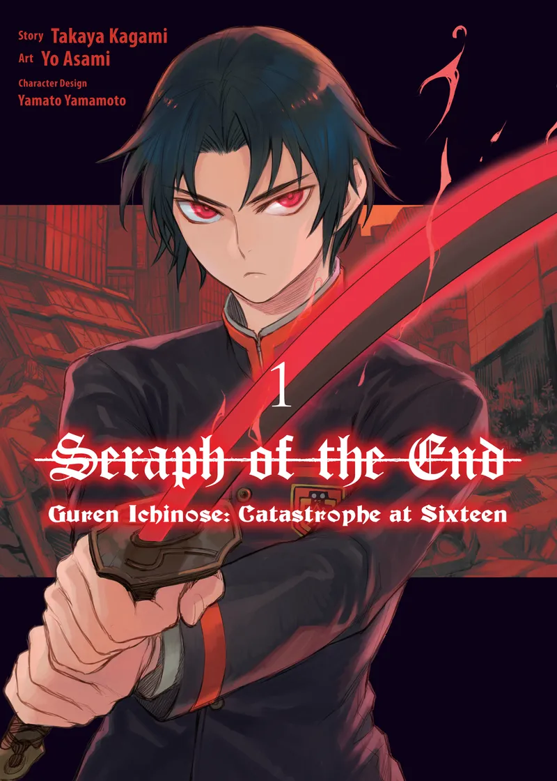 Seraph of the End: Guren Ichinose: Catastrophe at Sixteen (manga) Volume 1