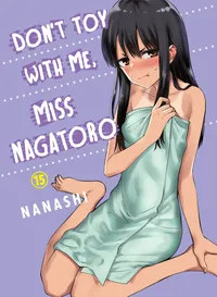 Don't Toy with Me, Miss Nagatoro Volume Don't Toy With Me, Miss Nagatoro 15 cover