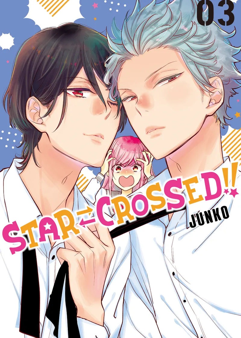 Star⮂Crossed!! Volume 3