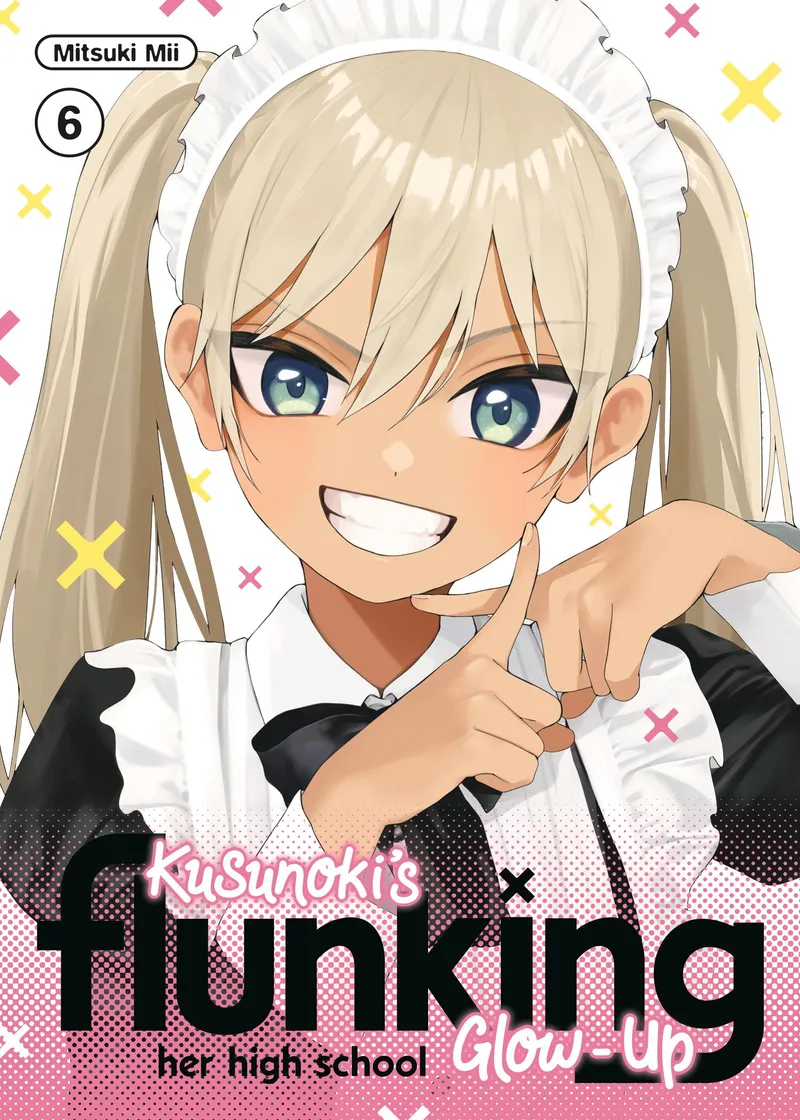 Kusunoki's Flunking Her High School Glow-Up Volume 6
