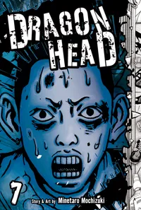 Dragon Head Volume 7 cover
