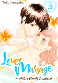 Love Massage: Melting Beauty Treatment Volume 3 cover