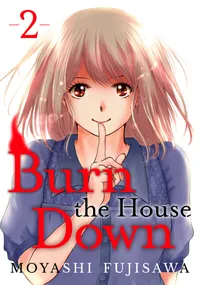 Burn the House Down Volume 2 cover