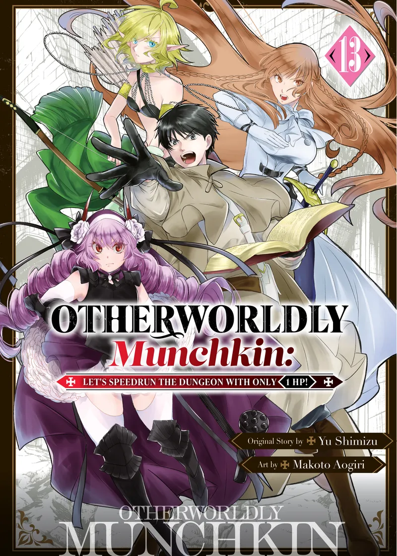 Otherworldly Munchkin: Let's Speedrun the Dungeon with Only 1 HP! Volume 13