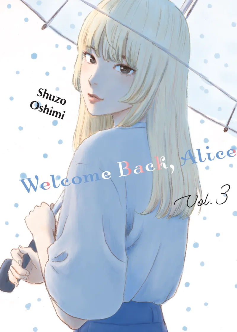 Welcome Back, Alice Volume 3