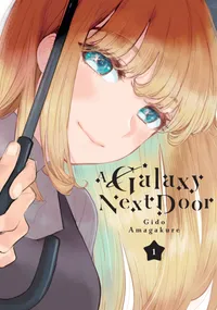 A Galaxy Next Door Volume 1 cover