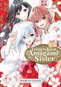 Tying the Knot with an Amagami Sister Volume 1 cover